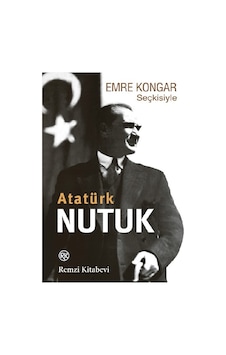 Emre Kongar Seçkisiyle Nutuk - Emre Kongar - Remzi Kitabevi