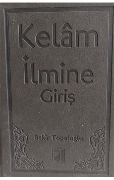Kelam İlmine Giriş Kelam İlmine Giriş