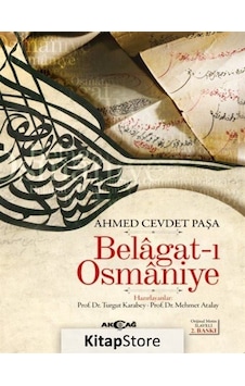Belagat-ı Osmaniyye - Ahmet Cevdet Paşa - Akçağ Yayınları