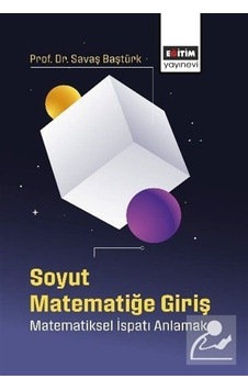 Soyut Matematiğe Giriş / Savaş Baştürk