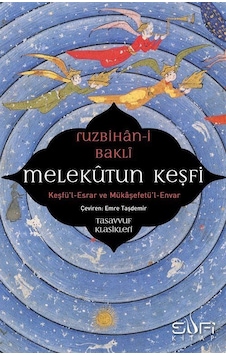 Melekûtun Keşfi / Ruzbihan Baklî Melekûtun Keşfi / Ruzbihan Baklî