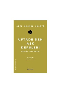 Üftadeden Aşk Dersleri - Aziz Mahmud Hüdayi - H Yayınları
