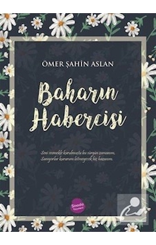 Baharın Habercisi / Ömer Şahin Aslan Baharın Habercisi / Ömer Şahin Aslan