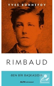 Rimbaud / Yves Bonnefoy Rimbaud / Yves Bonnefoy