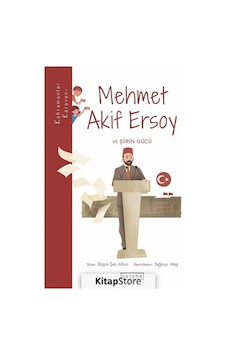 Mehmet Akif Ersoy ve Şiirin Gücü - Kahramanlar Karavanı - Büşra Şen Altun - Ketebe Mehmet Akif Ersoy ve Şiirin Gücü - Kahramanlar Karavanı - Büşra Şen Altun - Ketebe