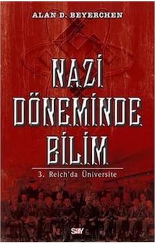 Nazi Döneminde Bilim: 3. Reich Da Üniversite