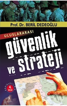 Uluslararası Güvenlik Ve Strateji