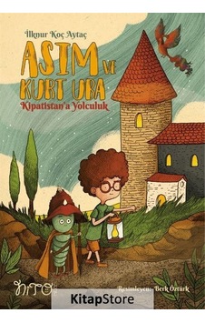 Asım Ve Kurt Uba Kipatistan'A Yolculuk - İlknur Koç Aytaç - Nito Kitap Asım Ve Kurt Uba Kipatistan'A Yolculuk - İlknur Koç Aytaç - Nito Kitap