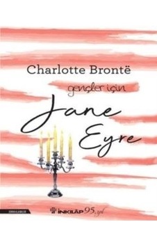 Jane Eyre-Gençler İçin - Charlotte Bronte - İnkılap Kitabevi Jane Eyre-Gençler İçin - Charlotte Bronte - İnkılap Kitabevi
