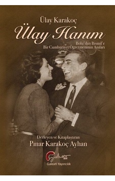 Ülay Hanım / Ülay Karakoç