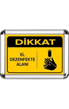 El Dezenfte Alanı A3 Cerceveli Uyarı Ve Yönlendirme Levhası
