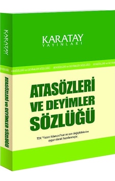 Karatay 4E Sözlük Atasözleri Ve Deyimler Karton Kapak olacak Karatay 4E Sözlük Atasözleri Ve Deyimler Karton Kapak olacak
