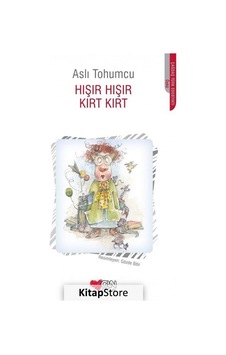 Kitapstore Hışır Hışır Kırt Kırt / Aslı Tohumcu Kitapstore Hışır Hışır Kırt Kırt / Aslı Tohumcu
