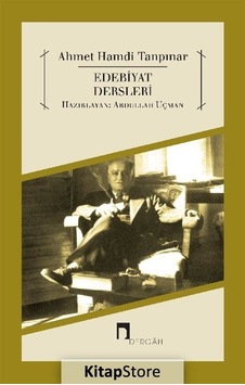 Edebiyat Dersleri / Ahmet Hamdi Tanpınar Edebiyat Dersleri / Ahmet Hamdi Tanpınar