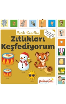 Minik Keşifler Zıtlıkları Keşfediyorum Minik Keşifler Zıtlıkları Keşfediyorum