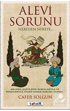 Alevi Sorunu - Cafer Solgun - Totem Alevi Sorunu - Cafer Solgun - Totem
