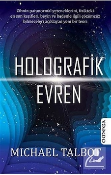Holografik Evren / Michael Talbot Holografik Evren / Michael Talbot