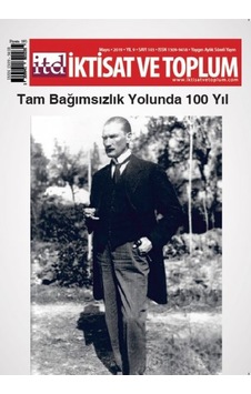 İktisat Ve Toplum Dergisi 103. Sayı  Tam Bağımsızlık Yolunda 100.
