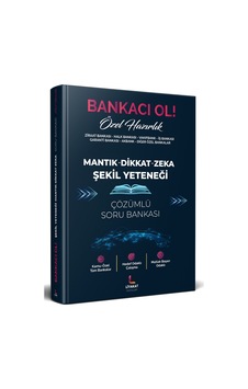 Bankacı Ol - Şekil Yeteneği, Mantık, Dikkat, Zeka Çözümlü Soru Ba Bankacı Ol - Şekil Yeteneği, Mantık, Dikkat, Zeka Çözümlü Soru Ba