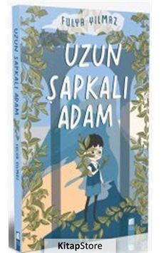 Uzun Şapkalı Adam / Fulya Yılmaz