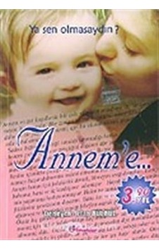 Anneme - İrfan Bülbül - Anahtar Yayıncılık