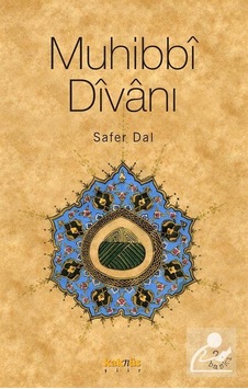 Muhibbi Divanı - Safer Dal - Kaknüs Yayınları Muhibbi Divanı - Safer Dal - Kaknüs Yayınları