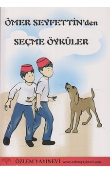 Ömer Seyfettin'den Seçme Öyküler- Özlem Yayınevi Ömer Seyfettin'den Seçme Öyküler- Özlem Yayınevi