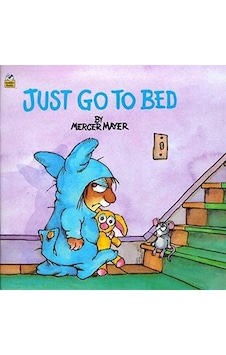 Just Go To Bed Little Critter