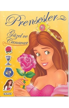 Prensesler - Güzel ve Canavar- Çiçek Yayıncılık Prensesler - Güzel ve Canavar- Çiçek Yayıncılık