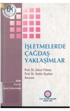 İşletmelerde Çağdaş Yaklaşımlar Zeyyat Sabuncuoğlu  ( 2.EL) iades