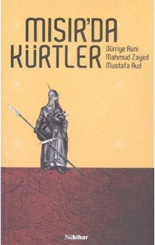 Mısır'Da Kürtler / Dürriye Avni 9786055053543 Mısır'Da Kürtler / Dürriye Avni 9786055053543