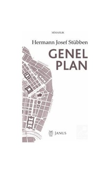 Genel Plan - Hermann Josef Stübben - Janus Yayıncılık Genel Plan - Hermann Josef Stübben - Janus Yayıncılık