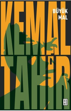 Büyük Mal - Kemal Tahir - Ketebe Büyük Mal - Kemal Tahir - Ketebe