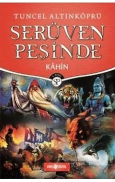 Serüven Peşinde Kahin - Tuncel Altınköprü