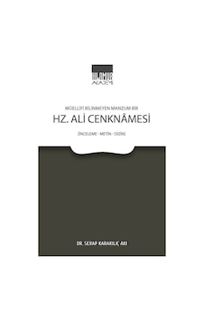 Müellifi Bilinmeyen Manzum Bir Hz. Ali Cenknamesi Müellifi Bilinmeyen Manzum Bir Hz. Ali Cenknamesi