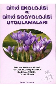 Palme Bitki Ekolojisi Ve Bitki Sosyolojisi Uygulamaları Palme Bitki Ekolojisi Ve Bitki Sosyolojisi Uygulamaları