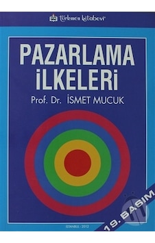 Pazarlama Ilkeleri-Ismet Mucuk Pazarlama Ilkeleri-Ismet Mucuk