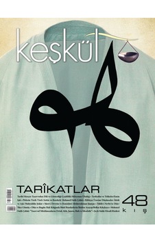 Keşkül Dergisi Sayı 48 N11.5248 Keşkül Dergisi Sayı 48 N11.5248