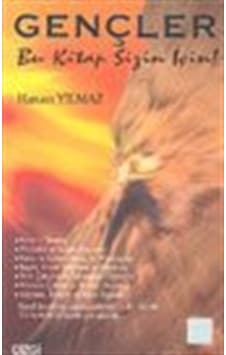 Gençler Bu Kitap Sizin için! - Hasan Yılmaz - Çizgi Kitabevi Gençler Bu Kitap Sizin için! - Hasan Yılmaz - Çizgi Kitabevi