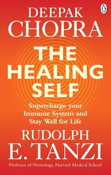 The Healing Self: Supercharge Your İmmune System And Stay Well For Life The Healing Self: Supercharge Your İmmune System And Stay Well For Life
