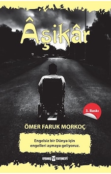 Aşikar - Ömer Faruk Morkoç - Uyanış Yayınevi Aşikar - Ömer Faruk Morkoç - Uyanış Yayınevi