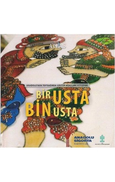 Bir Usta Bin Usta Anadolu'nun Toprağında Kültür Ağaçları Yetişiyor - Özcan Yüksek Bir Usta Bin Usta Anadolu'nun Toprağında Kültür Ağaçları Yetişiyor - Özcan Yüksek