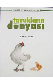 Tavukların Dünyası - Ahmet Vural
