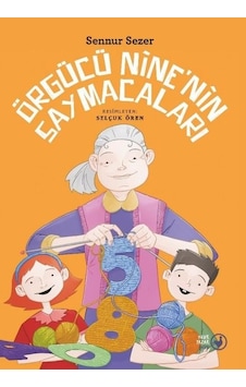 Örgücü Nine'nin Saymacaları - Sennur Sezer - Okuryazar Yayınevi Örgücü Nine'nin Saymacaları - Sennur Sezer - Okuryazar Yayınevi