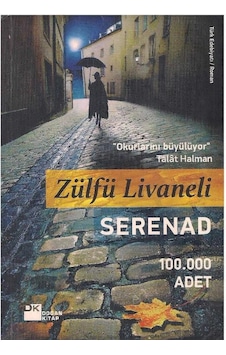 Serenad - Zülfü Livaneli İkinciel Kullanılmış Kitap Serenad - Zülfü Livaneli İkinciel Kullanılmış Kitap