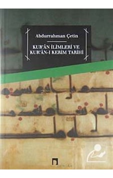Kur'An İlimleri Ve Kur'An-I Kerim Tarihi / Prof. Dr. Abdurrahm...