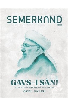 Gavs-ı Sani - Şeyh Seyyid Abdülbaki el-Hüseyni Özel Sayısı- Semerkand Yayınları Gavs-ı Sani - Şeyh Seyyid Abdülbaki el-Hüseyni Özel Sayısı- Semerkand Yayınları