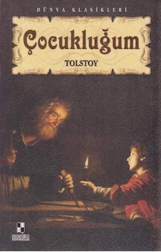 Çocukluğum - Lev Nikolayeviç Tolstoy - Anonim Yayınları Çocukluğum - Lev Nikolayeviç Tolstoy - Anonim Yayınları