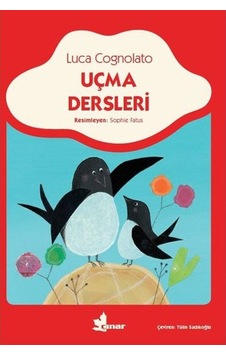 Uçma Dersleri - Luca Cognolato - Çınar Yayınları Uçma Dersleri - Luca Cognolato - Çınar Yayınları