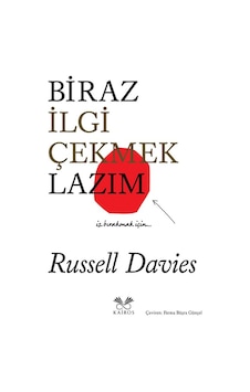 Biraz İlgi Çekmek Lazım / Russell Davies Biraz İlgi Çekmek Lazım / Russell Davies